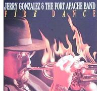Gonzales,Jerry & Fort Apache - Fire Dance
