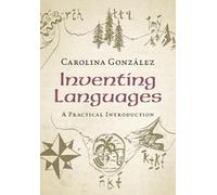 Gonzalez Carolina Inventing Languages Book NUOVO