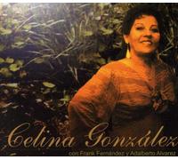Gonzalez/Fernandez/Alvarez - Celina Gonzalez Con Frank Fern