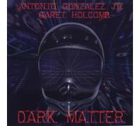 Gonzalez/Holcomb - Dark Matter