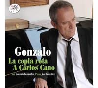 Gonzalo - La Copla Rota A Carlos Cano