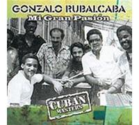 Gonzalo Rubalcaba - Mi Gran Pasion