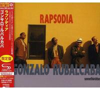 Gonzalo Rubalcaba - Rapsodia [SHM-CD]
