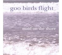 Goo Birds Flight - Maid on the Shore