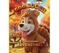 GOO BOO ZEE Coloring Thanksgiving Adventures