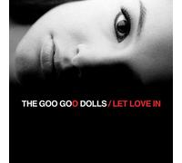 Goo Goo Dolls - Let Love In (2 LP)