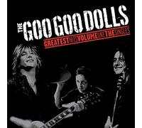 THE GOO GOO DOLLS - Greatest hits vol.1 (2022) LP vinyl pre-order