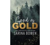 Sarina Bowen Good as Gold (Tascabile)