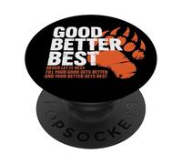 Good Better Best Never Let It Rest Orso motivazionale PopSockets PopGrip Adesivo