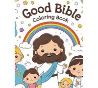 Good Bible: Cozy Biblical Coloring Book