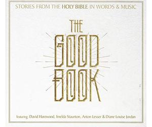 Good Book - Stories From The Holy Bible In Words & Music