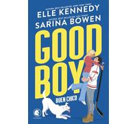 Good Boy. Buen chico: La nueva comedia romántica de las reinas del sports romance