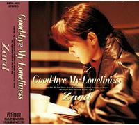 Zard - Good-Bye My Loneliness