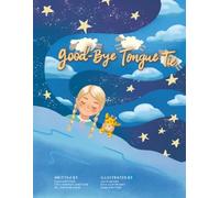 Good-bye Tongue-Tie