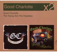 Good Charlotte - Good Charlotte / Young & The Hopeless