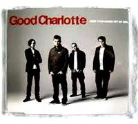 GOOD CHARLOTTE - Keep Your Hands Off My Girl