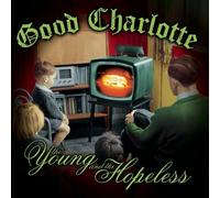 Good Charlotte The Young and the Hopeless (Vinyl LP) Album