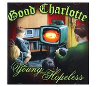 Good Charlotte - Young & the Hopeless