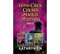 Good Cluck Chicken Magical Mysteries Books 1-3