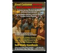 Good Customer Services Bad Customer Services "Customer Service, The Best, The Worst, and Everything In Between" "From Excellence to Errors, A Journey ... Broker, Consultant, Director Executive