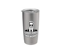 Good Dads Say Bad Words Bicchiere termico in acciaio inox doppia parete