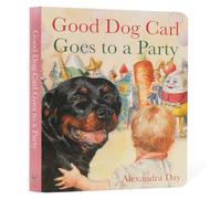 Good Dog Carl Goes to a Party