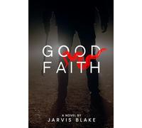 GOOD FAITH