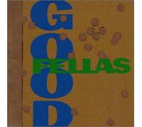 Good Fellas - Good Fellas