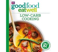Good Food Low-Carb Cooking