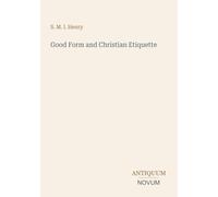 Good Form and Christian Etiquette