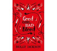 Good girl, bad blood collector's edition: a beautiful hardback gift editio...