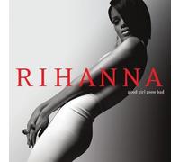 Good Girl Gone Bad: Reloaded