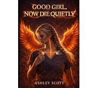 Good Girl, Now Die Quietly: A Nurse’s Reckoning