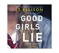 Good Girls Lie, J. T. Ellison