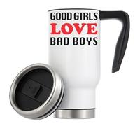 Good Girls Love Bad Boys - Tazza termica da viaggio con isolamento sottovuoto, 480 ml, colore: bianco
