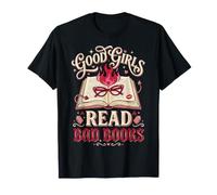 Good Girls Read Bad Books Maglietta