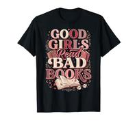 Good Girls Read Bad Books Maglietta