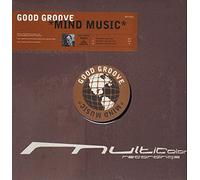 Good Groove - Mind Music [Import]