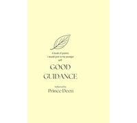 Good Guidance: A book of poems I would give to my younger self