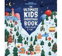 Good Housekeepi Good Housekeeping The Ultimate Kids Christmas (Copertina rigida)