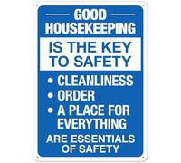 Good Housekeeping Is The Key To Safety Cleanliness Order A Place For Everything Cartello di sicurezza in metallo NO.28663 Cartello di sicurezza in metallo 20,3 x 30,5 cm - Avviso chiaro per uso
