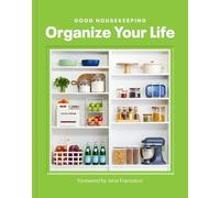 Good Housekeeping Organize Your Life (Copertina rigida)