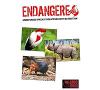 Good Ideas ENDANGERED - Undefended species threatened with extinctio (Tascabile)