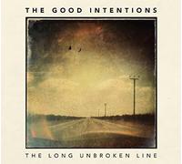 Good Intentions - Long Unbroken Line