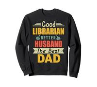 Good Librarian Better Husband The Best Dad for Fathers Day Felpa