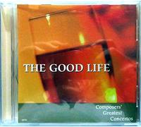 Good Life: Composers Greatest C