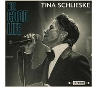 Tina Schlieske – The Good Life – Vinile LP – Import USA