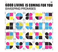 Sweeping Promises Good Living Is Coming for You (Vinyl LP)