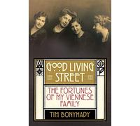 Tim Bonyhady Good Living Street (Tascabile)