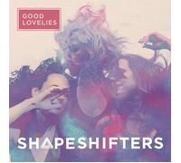 Good Lovelies Shapeshifters (Vinyl LP)